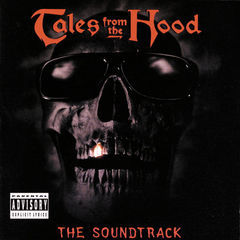 tales from the hood(the soundtrack)