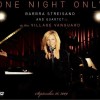 one night only: live at the village vangua 仅此一夜:芭芭拉·史翠珊和四重奏演唱会