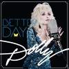 better day